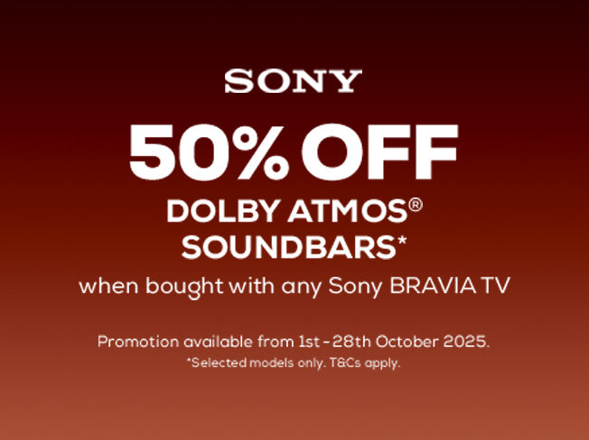 50% off Sony soundbars when bought with any Sony BRAVIA TV.