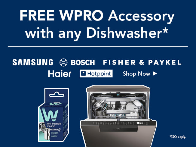 Get a FREE Wpro Accessory with ANY Dishwasher purchase!